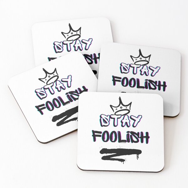 Item preview, Stay Foolish - graffiti designed and sold by RIVEofficial.