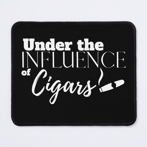 Item preview, Under the Influence of Cigars designed and sold by It's On Backwards.