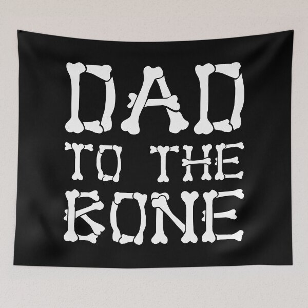 Item preview, Dad to the bone | Dad life designed and sold by Dadabase Merch.