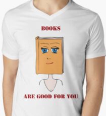 Books Are Good For You Men's V-Neck T-Shirt