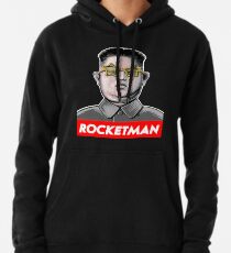 Raketenmann Kim Jong-Un Donald Trump RocketMan-T-Shirt Hoodie