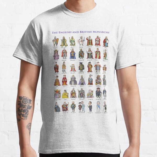 The English and British Monarchy Classic T-Shirt