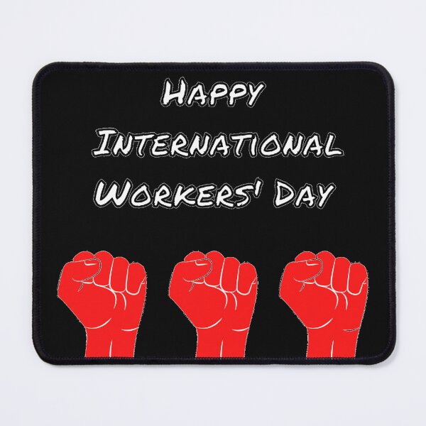 Item preview, International Workers' Day designed and sold by SN-DesignShop.