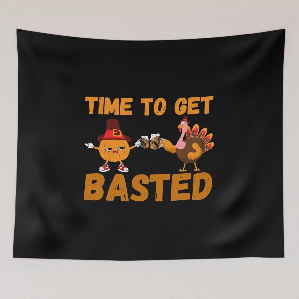 Item preview, Time To Get Basted Funny Thanksgiving Gifts designed and sold by nquestiaa.