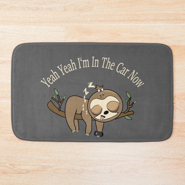 Item preview,  Yeah yeah late for work sloth designed and sold by TipTopTapo.