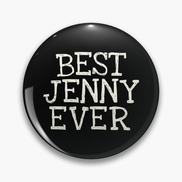 Item preview, Best Jenny Ever Funny Personalized Name designed and sold by MariosNydras.