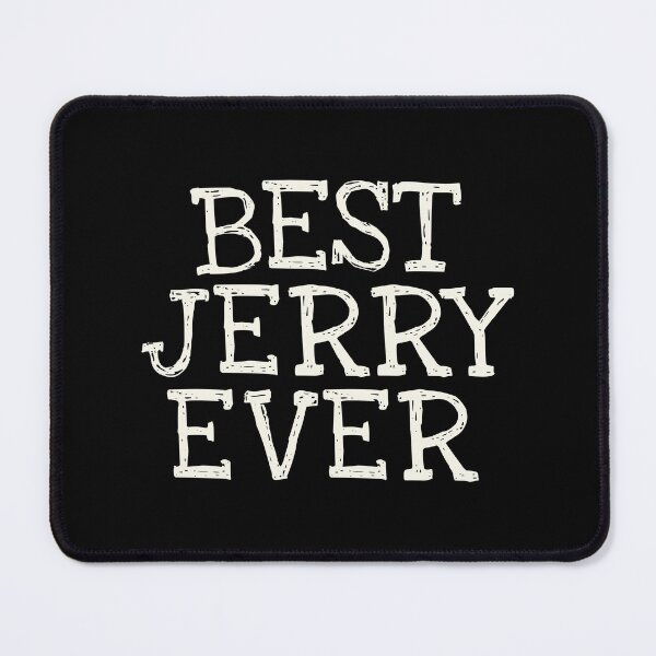 Item preview, Best Jerry Ever Funny Personalized Name designed and sold by MariosNydras.