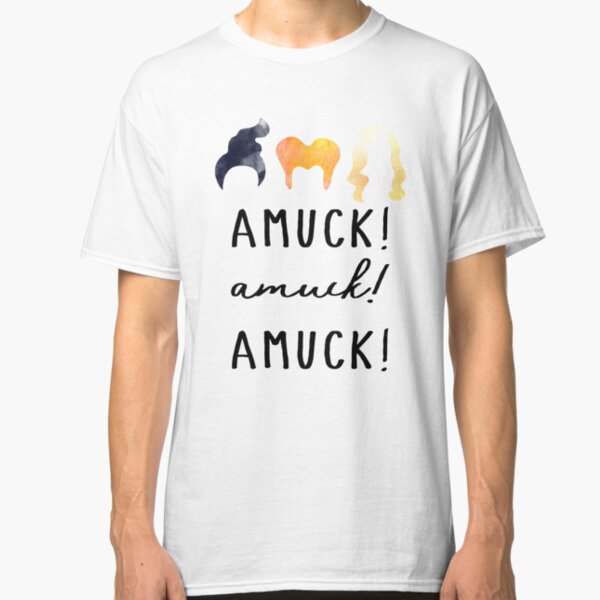 AMUCK! AMUCK! AMUCK! Classic T-Shirt
