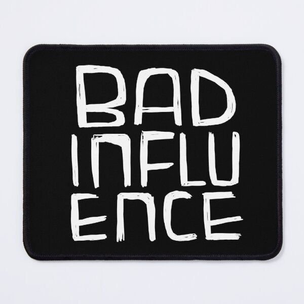 Item preview, Bad Influence designed and sold by badlydrawnbabe.