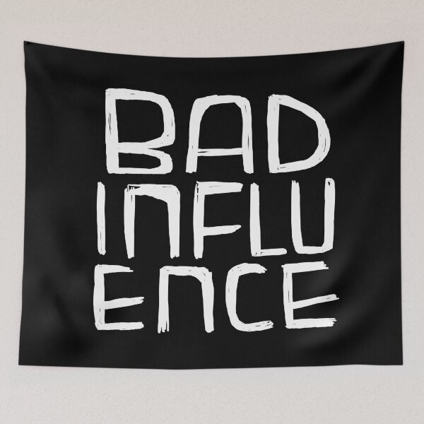 Item preview, Bad Influence designed and sold by badlydrawnbabe.