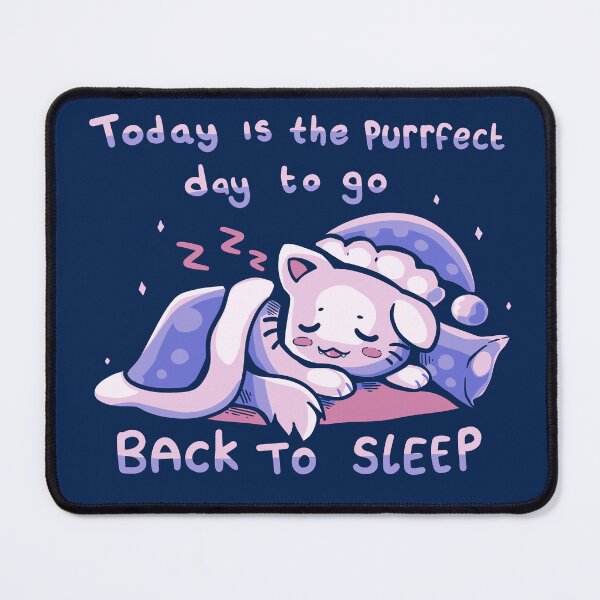 Item preview, Purffect Day to Go Back to Sleep designed and sold by TechraNova.