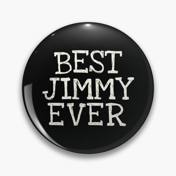 Item preview, Best Jimmy Ever Funny Personalized Name designed and sold by MariosNydras.
