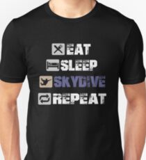 Eat Sleep Skydive Repeat. Unisex T-Shirt