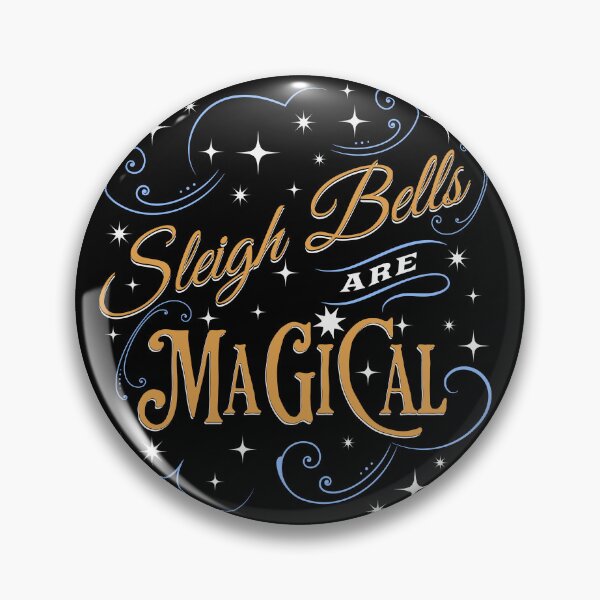 Item preview, Sleigh Bells are Magical designed and sold by derrslogcabin.