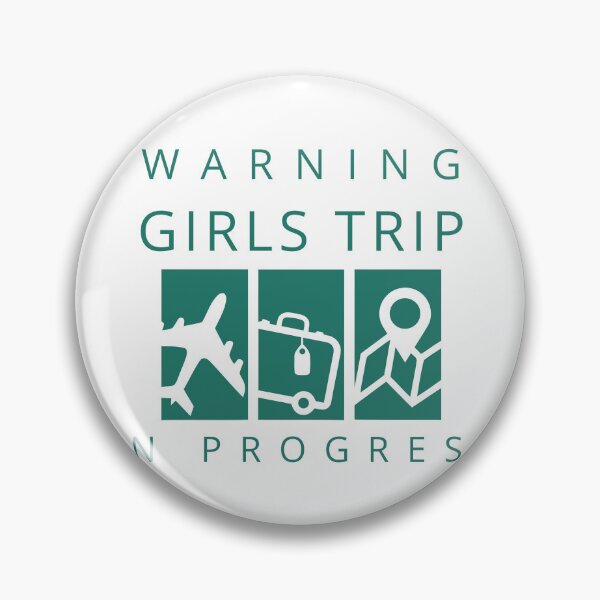 Item preview, Warning Girls Trip 2023 In Progress designed and sold by TrendyTribe.