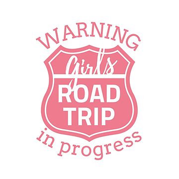Artwork thumbnail, Warning Girls Road Trip 2023 In Progress by TrendyTribe