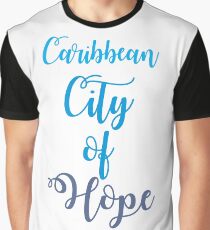 Caribbean City of Hope Graphic T-Shirt