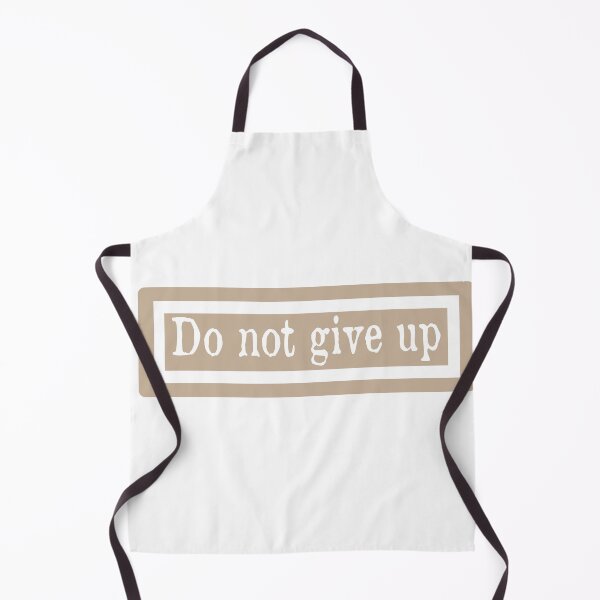 Item preview, do not give up - motivated quotes designed and sold by Esni | Designs.