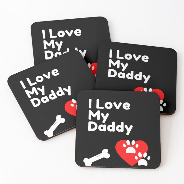 Item preview, I Love My Daddy (Pet Related) designed and sold by Namsus-Printing.