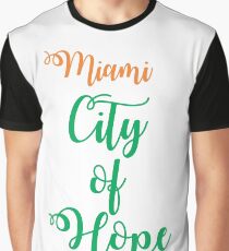 Miami City of Hope Graphic T-Shirt