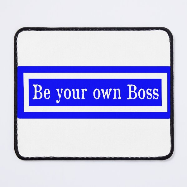 Item preview, be your own boss - motivated quotes designed and sold by niamaes.