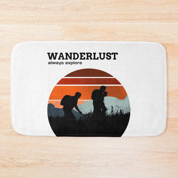 Item preview, Wanderlust. Always Explore Nature. Adventure designed and sold by Boulder Design Co.