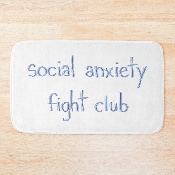 Item preview, Social anxiety fight club (light blue white background) designed and sold by MentaLee.
