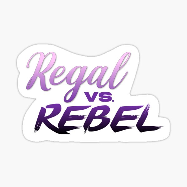 Regal vs. Rebel Sticker Sticker