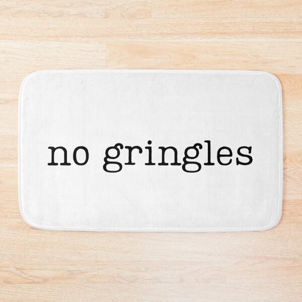 Item preview, No Gringles designed and sold by Hues of Zen.