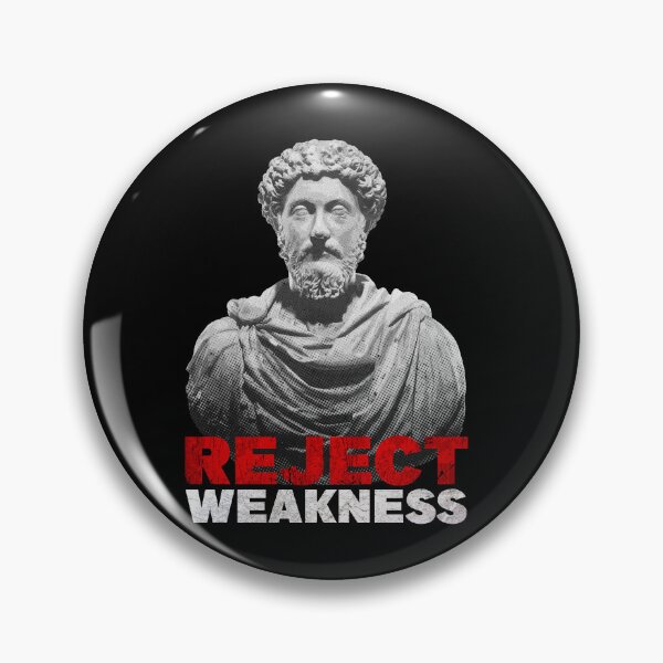 Item preview, Marcus Aurelius - Reject Weakness designed and sold by Liam Andre.