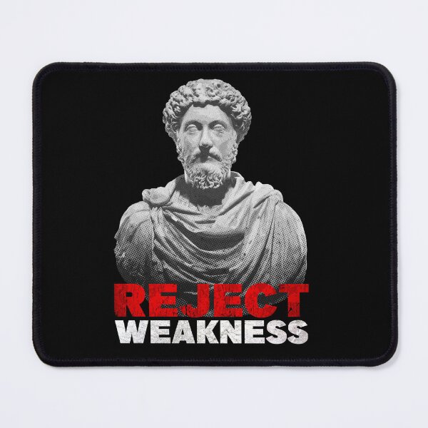 Item preview, Marcus Aurelius - Reject Weakness designed and sold by Liam Andre.