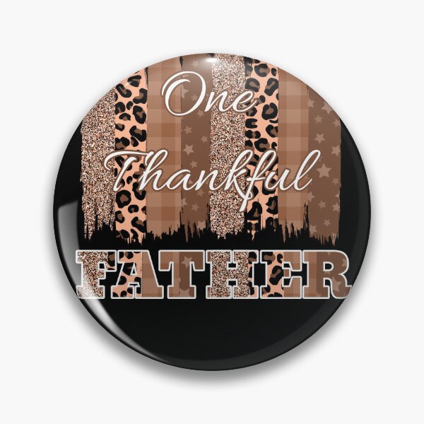 Item preview, One Thankful Father (Brush Stroke 2) designed and sold by SimplyMe-Plus.