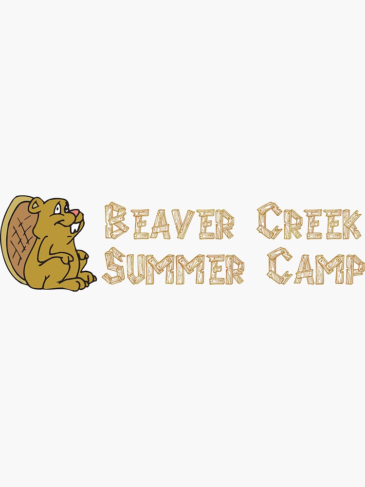 "Beaver Creek Summer Camp" Sticker for Sale by qlobba | Redbubble