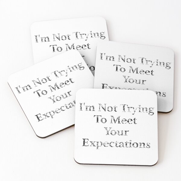 Item preview, I'm Not Trying to Meet Your Expectations - Mental Health designed and sold by BlackGrain.