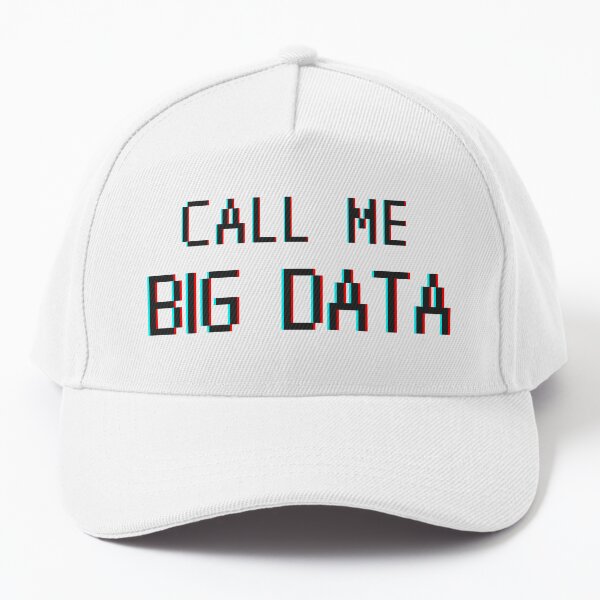 Call Me Big Data light merch. Data analyst. pixel Baseball Cap