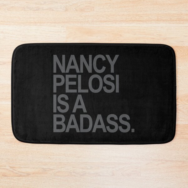 Item preview, Nancy Pelosi is a Badass (subtle gray) designed and sold by Thelittlelord.