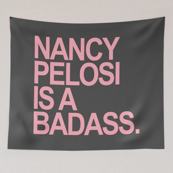 Item preview, Nancy Pelosi is a Badass (pink) designed and sold by Thelittlelord.