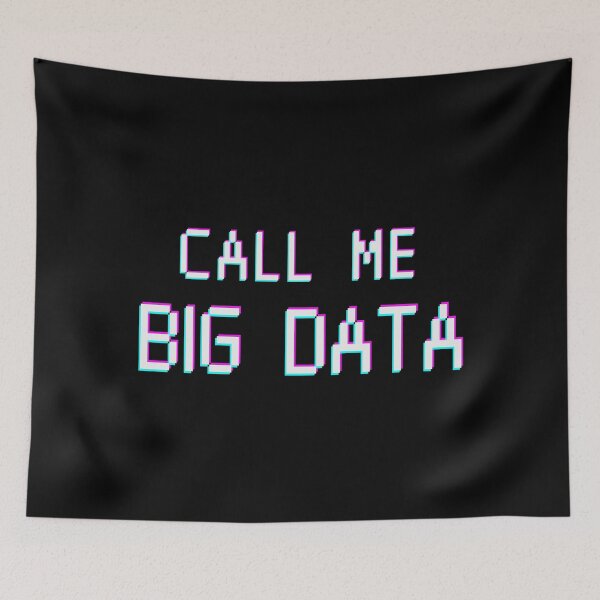 Item preview, Copy of Call Me Big Data. Data analyst. pixel designed and sold by T-Look.