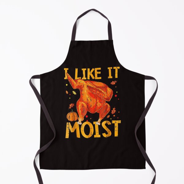 Item preview, I like It Moist Turkey Day designed and sold by Best Selling ⭐⭐⭐⭐⭐(9.0).