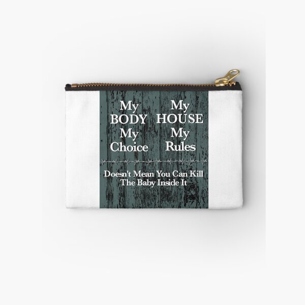 Item preview, Pro-Life - My Body My Choice Doesn't Mean You Can Kill The Baby designed and sold by BlackGrain.