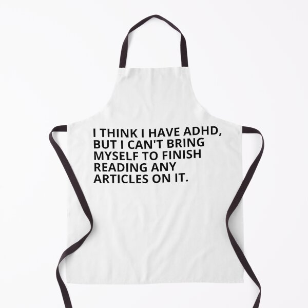 Item preview, Funny ADHD Quote designed and sold by BuraxisQuotes.