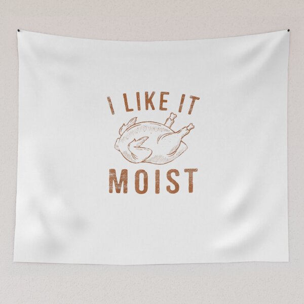 Item preview, I like It Moist Turkey Day designed and sold by Best Selling ⭐⭐⭐⭐⭐(9.0).