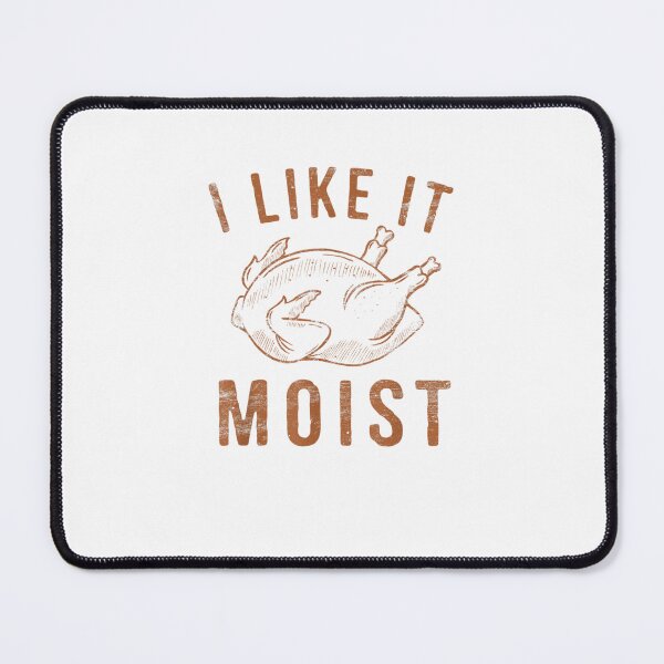 Item preview, I like It Moist Turkey Day designed and sold by Best Selling ⭐⭐⭐⭐⭐(9.0).