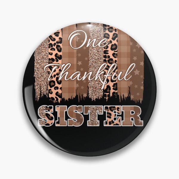 Item preview, One Thankful Sister (Brush Stroke 2) designed and sold by SimplyMe-Plus.