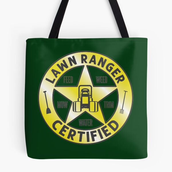 Item preview, Lawn Ranger Certified Funny Yard Maintainence Quote designed and sold by CRHPOD20.