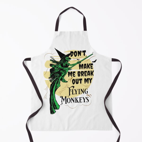 Item preview, Don't Make Me Break Out My Flying Monkeys designed and sold by derrslogcabin.