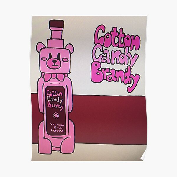Cotton Candy Brandy Poster