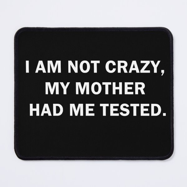 Item preview, i'm not crazy designed and sold by Wladek.