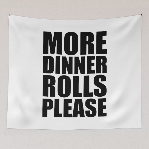 Item preview, MORE DINNER ROLLS PLEASE Holiday Funny Food Design Thanksgiving Christmas designed and sold by PuddleMart.