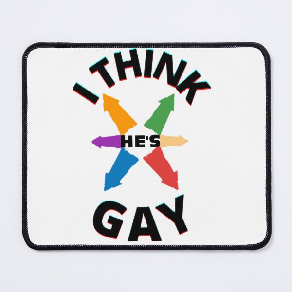 Item preview, I Think Hes Gay t-shirt , And several products that you will like, including home and phone accessories....... designed and sold by Misnrays93.